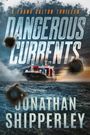 Jonathan Shipperley: Dangerous Currents, Buch