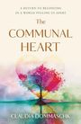 Claudia Dommaschk: The Communal Heart, Buch