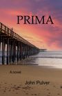 John Pulver: Prima, Buch