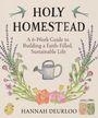 Hannah Deurloo: Holy Homestead, Buch
