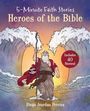"5-Minute Faith Stories: Heroes of the Bible" oben, "Includes 40 Stories!" im roten Kreis. Illustration: Figur teilt das Meer.