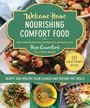 "Welcome Home: Nourishing Comfort Food"; "127 Family-Friendly Recipes"; "Hearty and Healthy Slow-Cooker and Instant Pot Meals."  
Drei Teller mit bunten, gesunden Speisen.