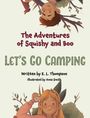 K. L. Thompson: Let's Go Camping, Buch