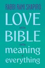 Rabbi Rami Shaprio: Love and the Bible, Buch