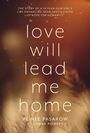 Reinee Pasarow: Love Will Lead Me Home, Buch