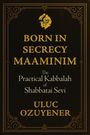 Uluc Ozuyener: Born in Secrecy--Maaminim, Buch