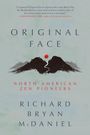 „Original Face“, „North American Zen Pioneers“, „Richard Bryan McDaniel“. Illustration: Berglandschaft mit roter Sonne.