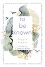 "to be known: Poetry as Prayer, edited by Claire B. Willis." 
Aquarell-Illustration mit Vögeln und abstrakten Formen.