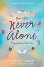 Judith Turner: You Are Never Alone, Buch