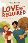 Talia Basma: Love Not Required, Buch