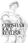 Michael Spangler: Christian Race Realism, Buch