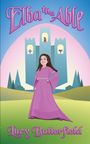 Lucy Butterfield: Elba the Able, Buch