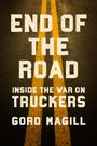 Gord Magill: End of the Road, Buch
