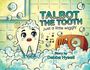 Debbe Hysell: Talbot the Tooth, Buch