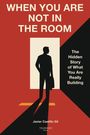 Javier Castillo Gil: When You Are Not in the Room, Buch