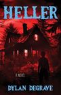 Dylan Degrave: Heller, Buch