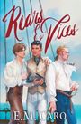 E M Caro: Rears & Vices, Buch