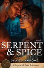 Sylvie D Harlowe: Serpent & Spice, Buch