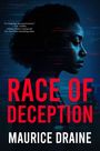 Maurice Draine: Race of Deception, Buch