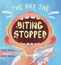 Rachel Robbins: The Day The Biting Stopped, Buch