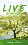 Justin Simmons: Live by the Word, Buch