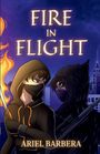 Ariel Barbera: Fire in Flight, Buch