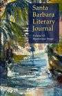 Text: "Santa Barbara Literary Journal, Volume 13, Mysterious Ways." Aquarell mit üppigen grünen und blauen Pflanzenmustern.