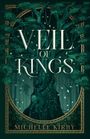 Michelle Kirby: Veil of Kings, Buch
