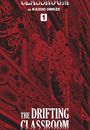 Kazuo Umezz: The Drifting Classroom: Perfect Edition, Vol. 1, Buch