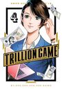 Riichiro Inagaki: Trillion Game, Vol. 4, Buch