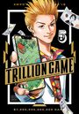 Riichiro Inagaki: Trillion Game, Vol. 5, Buch