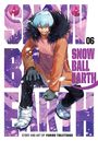 Yuhiro Tsujitsugu: Snowball Earth, Vol. 6, Buch