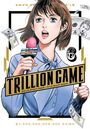 Riichiro Inagaki: Trillion Game, Vol. 6, Buch