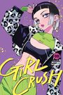 Midori Tayama: Girl Crush, Vol. 3, Buch