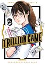 Riichiro Inagaki: Trillion Game, Vol. 8, Buch