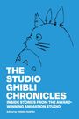 Text: "THE STUDIO GHIBLI CHRONICLES. Inside Stories from the Award-Winning Animation Studio. Edited by TOSHIO SUZUKI." Illustration: Skizze von Totoro.