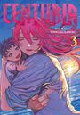 Tohru Kuramori: Centuria, Vol. 3, Buch