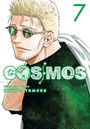 "7", "COSMOS", "Story and Art by Ryuhei Tamura". Illustration: Mann mit Sonnenbrille, weißem Haar und grünem Hintergrund.
