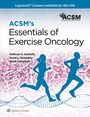 American College Of Sports Medicine: ACSM's Essentials of Exercise Oncology, Buch