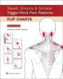 Anatomical Chart Company: Travell, Simons & Simons' Trigger Point Pain Patterns Flip Charts, Buch