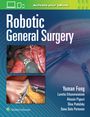 Yuman Fong: Robotic General Surgery, Buch