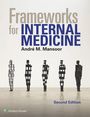 Andre Mansoor: Frameworks for Internal Medicine, Buch