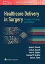 Amir A. Ghaferi: Healthcare Delivery in Surgery, Buch