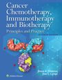 Bruce A Chabner: Cancer Chemotherapy, Immunotherapy, and Biotherapy, Buch