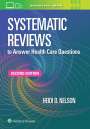Heidi D. Nelson: Systematic Reviews to Answer Health Care Questions, Buch
