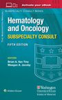 Brian A van Tine: The Washington Manual Hematology and Oncology Subspecialty Consult, Buch