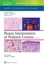 Aliya Noor Husain: Biopsy Interpretation of Pediatric Lesions: Print + eBook with Multimedia, Buch