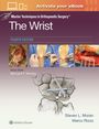 Steven L Moran: Master Techniques in Orthopaedic Surgery: The Wrist: Print + eBook with Multimedia, Buch