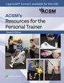 ACSM's Resources for the Personal Trainer, Seventh Edition. Verschiedene Fitness-Training-Szenen und ein Logo oben rechts.