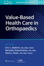 : Value-Based Health Care in Orthopaedics, Buch